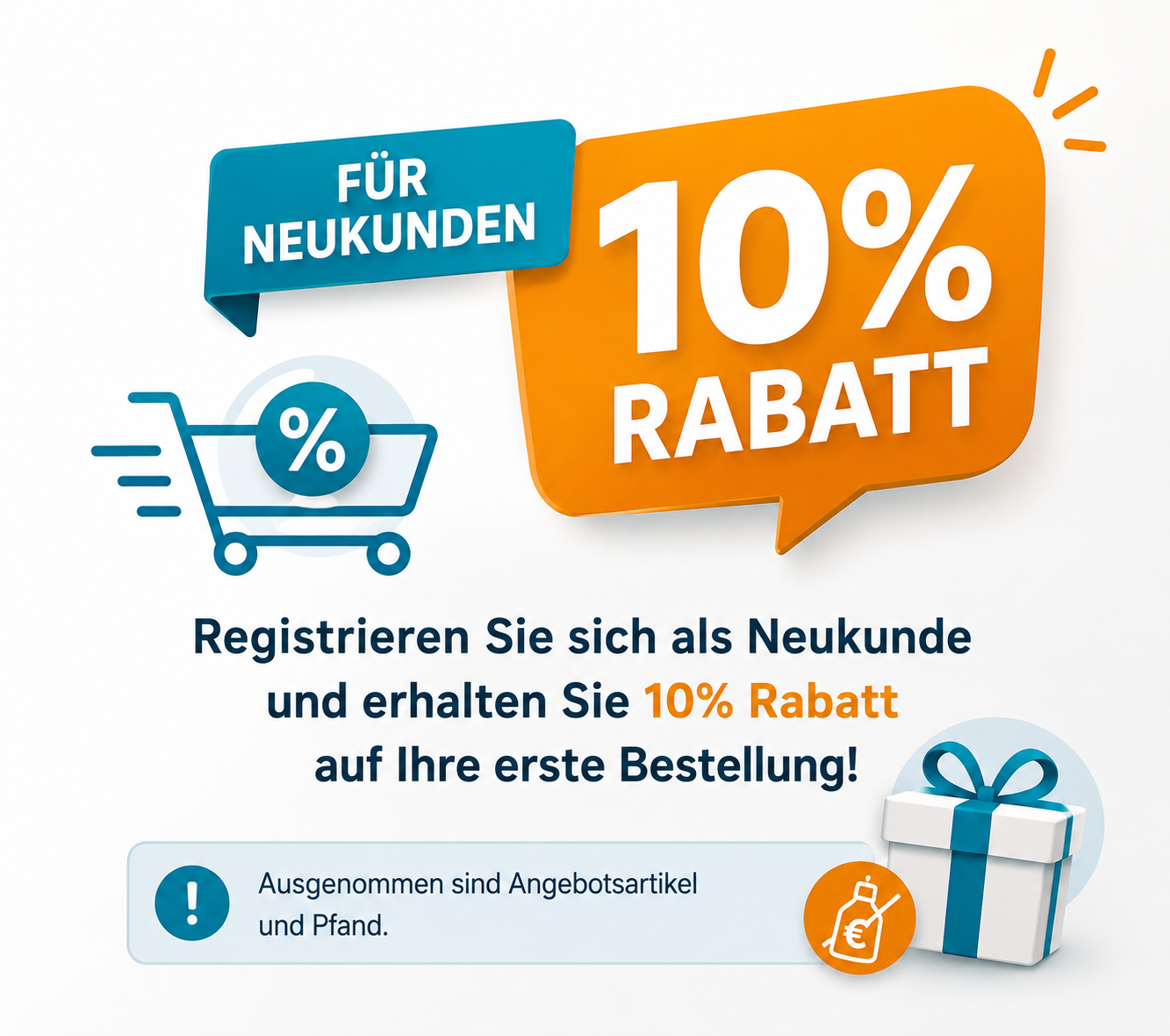 10% Rabatt für Neukunden auf die erste Bestellung